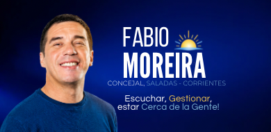 Fabio Moreira — Concejal de Saladas, Corrientes